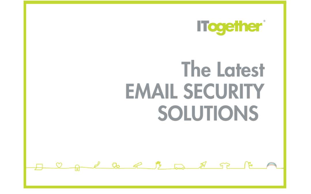 Stay Ahead with the Latest Email Security Solution