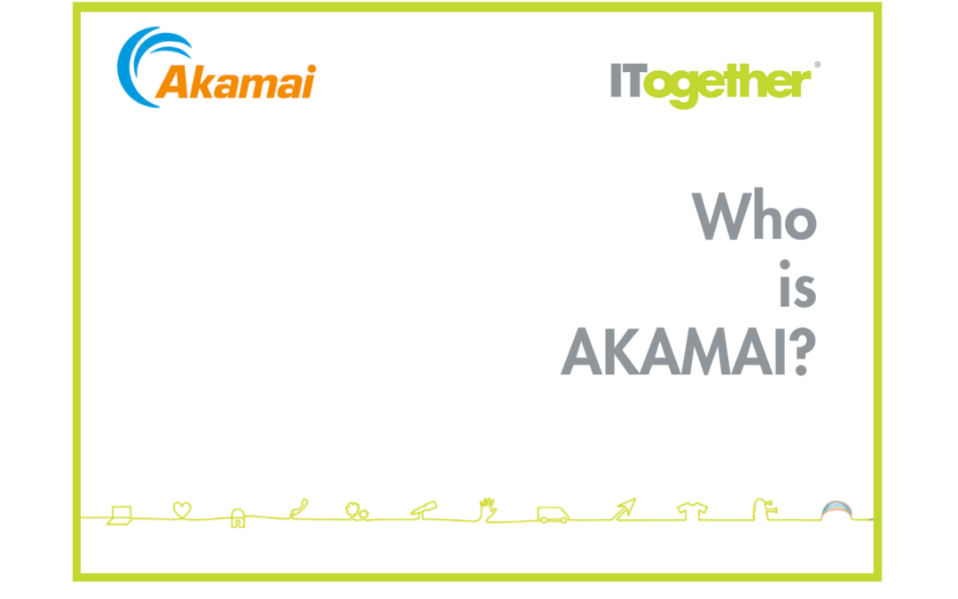 Who is Akamai?