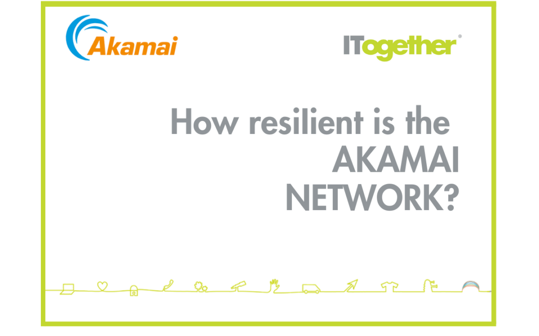 Just how resilient is the Akamai network?