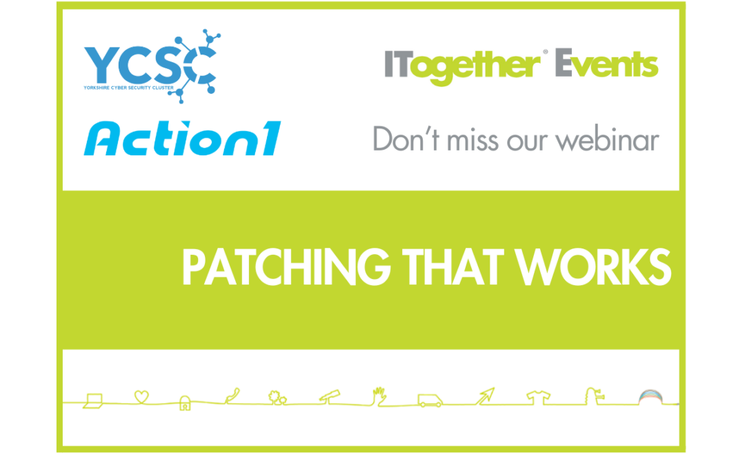 Lunch & Learn Webinar: Patching That Works